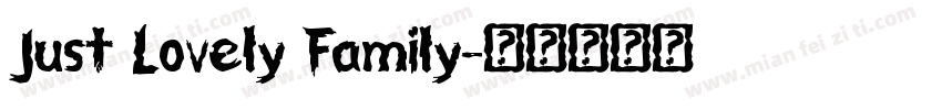 Just Lovely Family字体转换